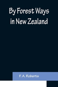 Paperback By Forest Ways in New Zealand Book