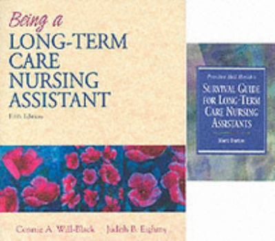 Paperback Being a Long-Term Care Nursing Assistant with Prentice Hall Health's Survival Guide Book