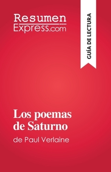 Paperback Los poemas de Saturno: de Paul Verlaine [Spanish] Book