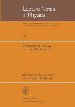 Paperback Introduction to the Theory of Heavy-Ion Collisions Book