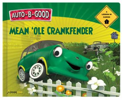 Hardcover Auto B Good/Mean Ole Crankfender Book