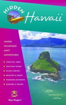 Paperback Hidden Hawaii: Including Oahu, Maui, Kauai, Lanai, Molokai, and the Big Island Book