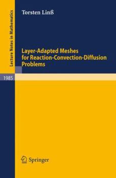 Paperback Layer-Adapted Meshes for Reaction-Convection-Diffusion Problems Book