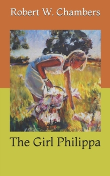 Paperback The Girl Philippa Book