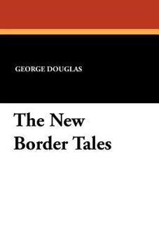 Paperback The New Border Tales Book