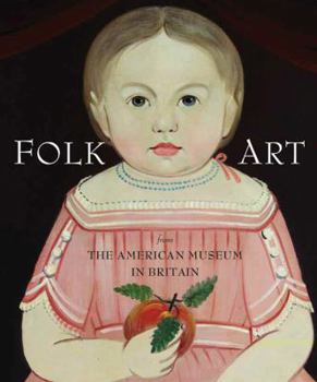 Paperback Folk Art from the American Museum in Britain Book