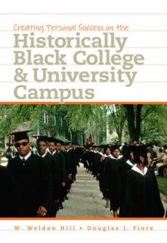 Paperback Creating Personal Success on the Historically Black College and University Campus Book