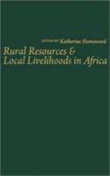 Hardcover Rural Resources and Local Livelihoods in Africa Book