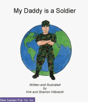 Paperback My Daddy Is a Soldier Book
