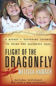 Paperback Flight Of The Dragonfly Book