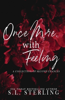 Paperback Once More, with Feeling: A Collection of Second Chances Book