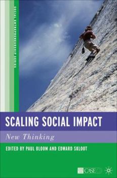 Hardcover Scaling Social Impact: New Thinking Book