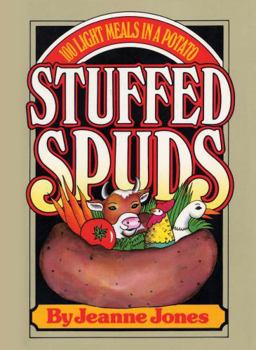 Paperback Stuffed Spuds: 100 Light Meals in a Potato Book