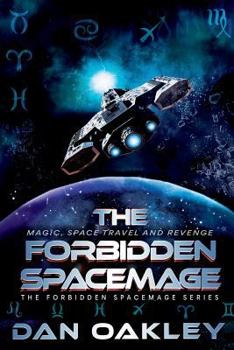 Paperback The Forbidden Spacemage Book