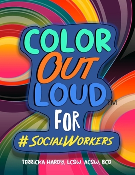 Paperback Color Out Loud for Social Workers Book
