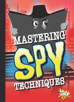 Paperback Mastering Spy Techniques Book