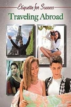 Hardcover Etiquette for Success: Traveling Abroad Book