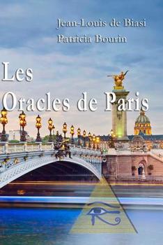 Paperback Les Oracles de Paris: Découvrir Votre Avenir En Quelques Minutes [French] Book