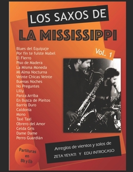 Paperback Los Saxos de La Mississippi: Vol 1 [Spanish] Book