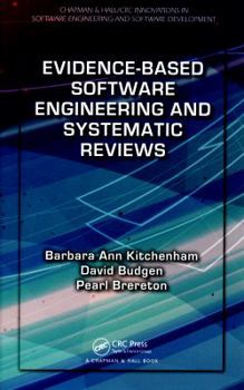 Hardcover Evidence-Based Software Engineering and Systematic Reviews Book