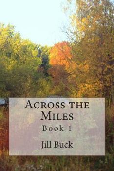 Paperback Across the Miles Book