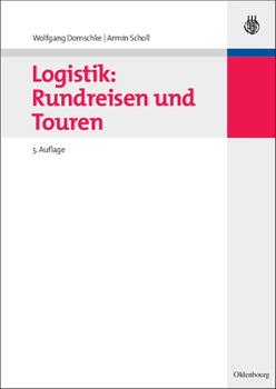 Paperback Logistik: Rundreisen und Touren [German] Book