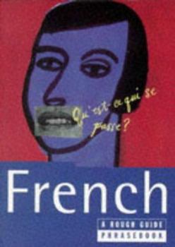 Paperback French Phrasebook: A Rough Guide Phrasebook, First Edition (French Edition) [French] Book