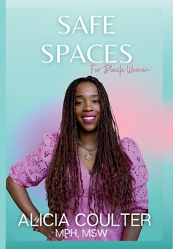 Hardcover Safe Spaces for Black Women Book