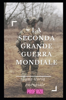 Paperback La seconda grande guerra mondiale [Italian] Book
