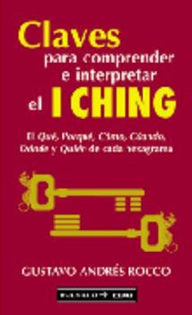 Paperback Claves P/conpren.interpretar El I Ching (Spanish Edition) [Spanish] Book