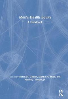 Handbook of Men's Health Disparities