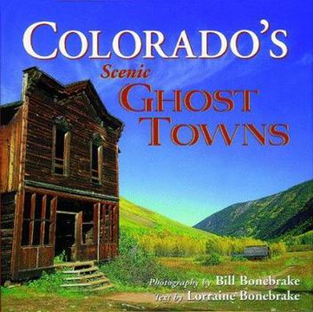 Hardcover Colorado's Scenic Ghost Towns Book
