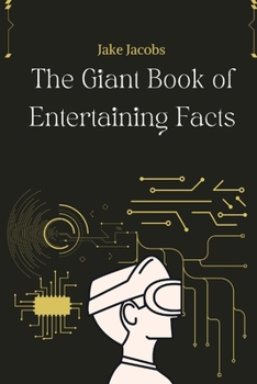 Paperback The Giant Book of Entertaining Facts Book