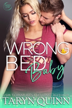 Wrong Bed Baby - Book #10 of the Crescent Cove