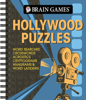 Brain Games - Hollywood Puzzles: Word Searches, Crosswords, Acrostics, Cryptograms, Anagrams  Word Ladders!