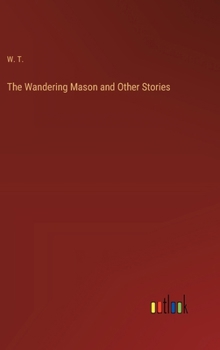 Hardcover The Wandering Mason and Other Stories Book