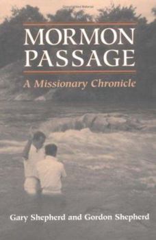 Paperback Mormon Passage: A Missionary Chronicle Book