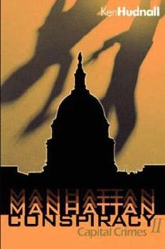 Paperback Manhattan Conspiracy: Capital Crimes Book