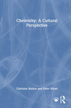 Hardcover Chemistry: A Cultural Perspective Book