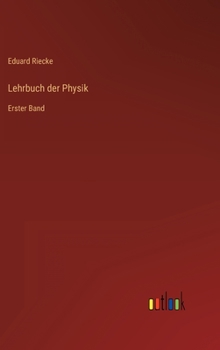 Hardcover Lehrbuch der Physik: Erster Band [German] Book