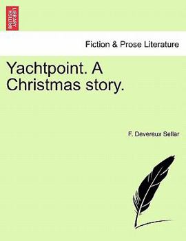 Paperback Yachtpoint. a Christmas Story. Book