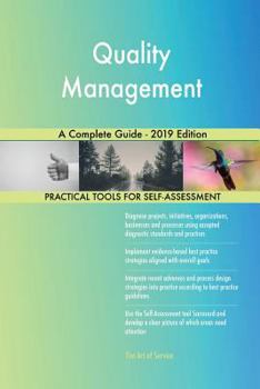 Paperback Quality Management A Complete Guide - 2019 Edition Book