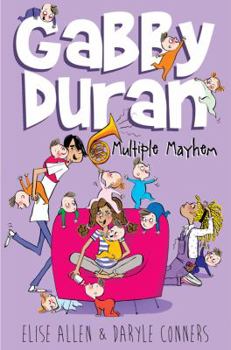 Hardcover Gabby Duran, Book 3 Gabby Duran: Multiple Mayhem (Gabby Duran, Book 3) Book