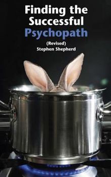 Paperback Finding the Successful Psychopath Book