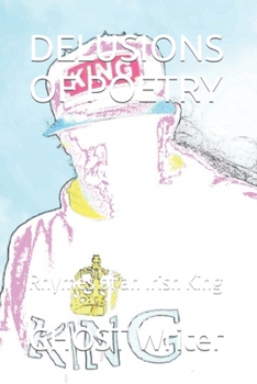 Paperback Delusions of Poetry: Rhymes of an Irish King Book