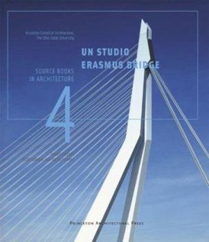 Paperback Un Studio: Erasmus Bridge Rotterdam, the Netherlands Book