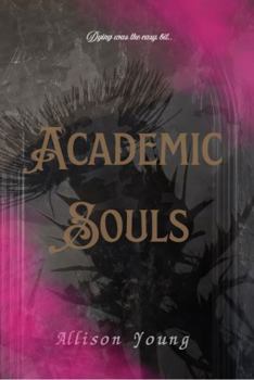 Academic Souls