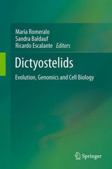 Paperback Dictyostelids: Evolution, Genomics and Cell Biology Book