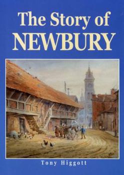 Paperback The Story of Newbury Book