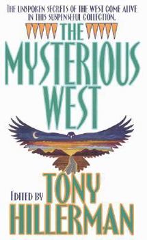Hardcover The Mysterious West: A Collection of Suspenseful Stories Book